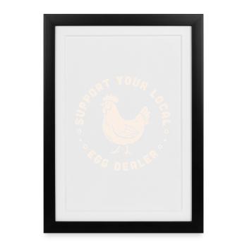 Soutenez l’humour de jeu de mots sur les œufs de poule d’un éleveur local de volailles - Affiche encadrée (27 × 37 cm) - noir - Devant