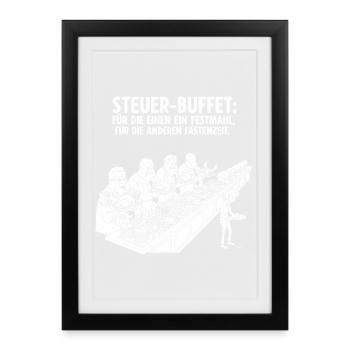 Tax buffet - Framed poster (27 × 37 cm) - black - Front