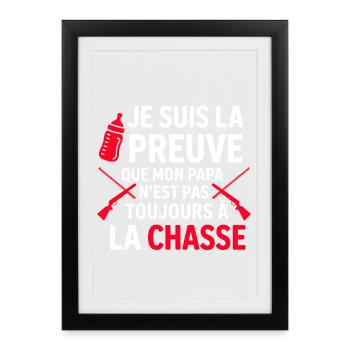 I am proof that my dad hunts - Framed poster (27 × 37 cm) - black - Front