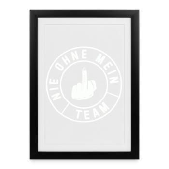 Mein Team Mittelfinger Emblem - Gerahmtes Poster (27 × 37 cm) - Schwarz - Vorne