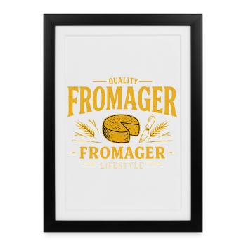 fromage Fromager Quality Lifestyle  - Affiche encadrée (27 × 37 cm) - noir - Devant