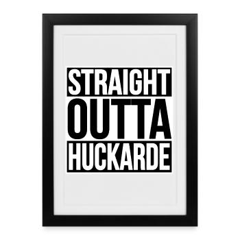 Straight Outta Huckarde - Framed poster (27 × 37 cm) - black - Front
