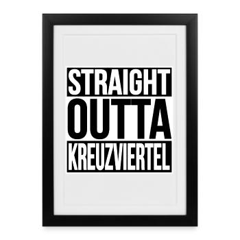 STRAIGHT OUTTA CROSS QUARTER - Framed poster (27 × 37 cm) - black - Front