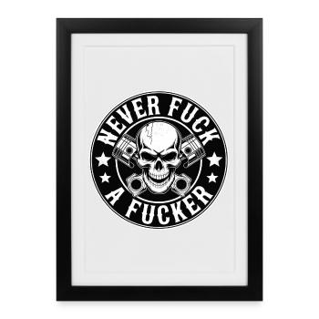 Ne jamais plaisanter avec le baiseur épique Biker badge Crâne - Affiche encadrée (27 × 37 cm) - noir - Devant