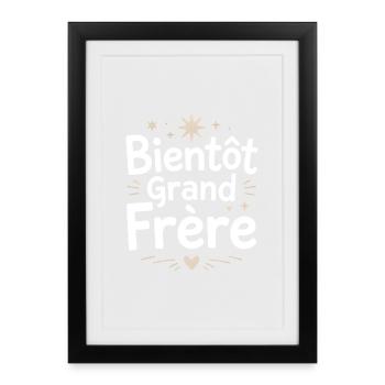 Bientôt Grand Frère Étoilé - Affiche encadrée (27 × 37 cm) - noir - Devant