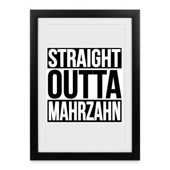 STRAIGHT OUTTA BERLIN MAHRZAHN - Gerahmtes Poster (27 × 37 cm) - Schwarz - Vorne