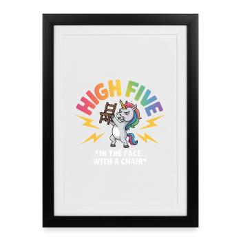 High Five with a Chair in the Face - Funny Unicorn - Framed poster (27 × 37 cm) - black - Front