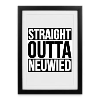 Tout droit sorti de Neuwied - Affiche encadrée (27 × 37 cm) - noir - Devant