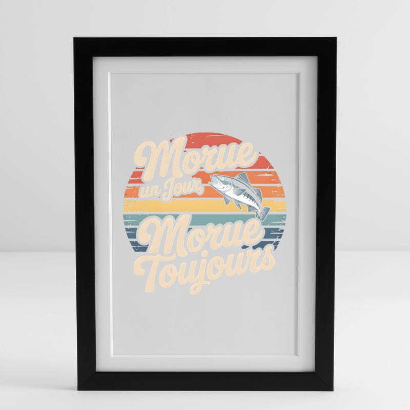 Cod Day Cod Always Framed poster (27 × 37 cm)