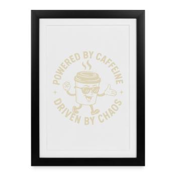 Alimenté par la caféine, piloté par Chaos Kaffee Spruch - Affiche encadrée (27 × 37 cm) - noir - Devant