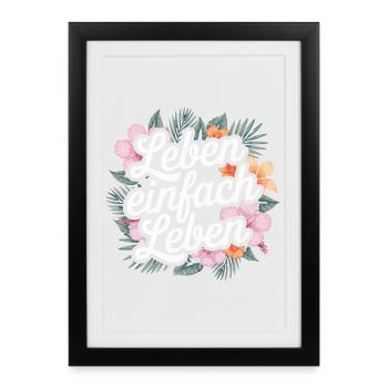 Vivre simplement - expressions positives - Affiche encadrée (27 × 37 cm) - noir - Devant