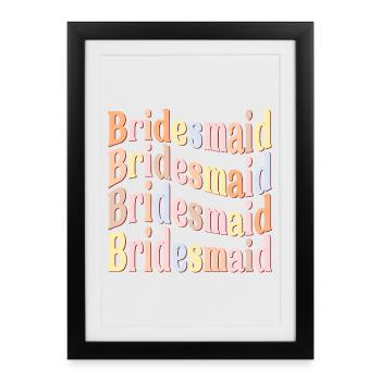 Demoiselle d’honneur de la future mariée - Affiche encadrée (27 × 37 cm) - noir - Devant