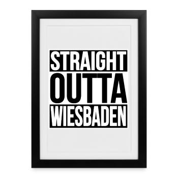 Tout droit sorti de Wiesbaden - Affiche encadrée (27 × 37 cm) - noir - Devant