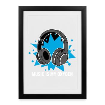 Music Is My Oxygen – Headphones Vibes - Framed poster (27 × 37 cm) - black - Front