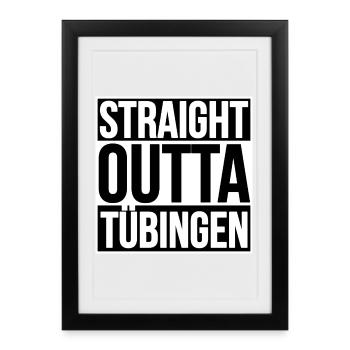 Directement hors de Tübingen - Affiche encadrée (27 × 37 cm) - noir - Devant