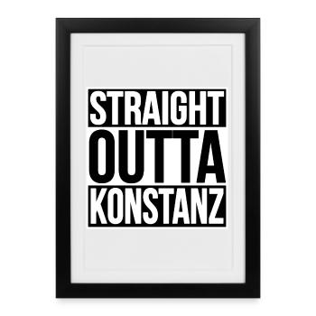 STRAIGHT OUTTA KONSTANZ - Gerahmtes Poster (27 × 37 cm) - Schwarz - Vorne