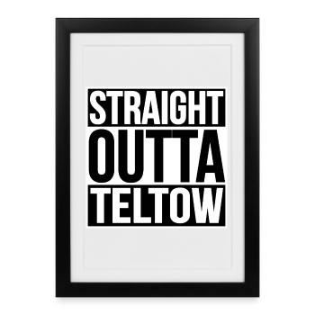Directement sorti de Teltow - Affiche encadrée (27 × 37 cm) - noir - Devant