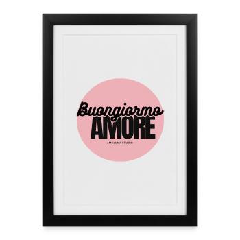 Buongiorno Amore Pink Circle - Framed poster (27 × 37 cm) - black - Front