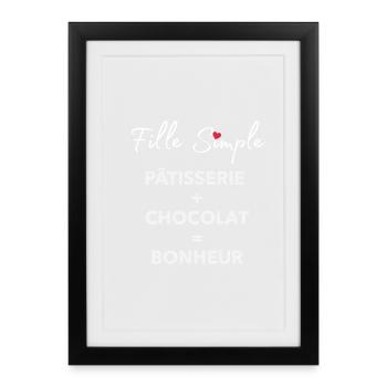 Fille Simple Patisserie Chocolat et Bonheur - Affiche encadrée (27 × 37 cm) - noir - Devant