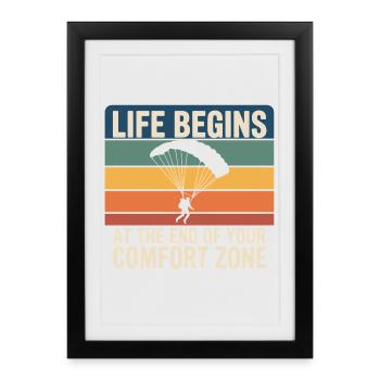 Life Begins Comfort Zone Skydiving - Framed poster (27 × 37 cm) - black - Front