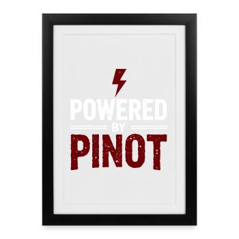 Propulsé par Pinot Wine Energy Saying - Affiche encadrée (27 × 37 cm) - noir - Devant