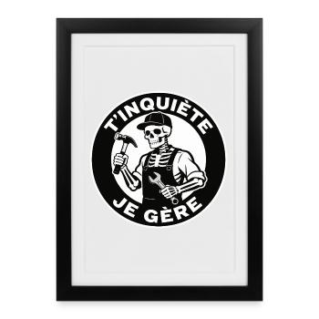 Skeleton handyman don't worry I manage black humor - Framed poster (27 × 37 cm) - black - Front
