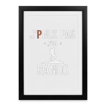 J'peux pas j'ai rando - Affiche encadrée (27 × 37 cm) - noir - Devant