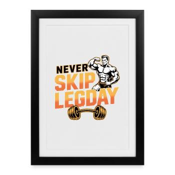 Never skip Leg Day - Deutsche Fitness Memes - Framed poster (27 × 37 cm) - black - Front