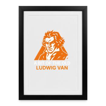 A Bit of the Old Ludwig Van - Framed poster (27 × 37 cm) - black - Front