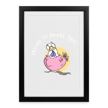 Trying To Hendl This Funny Dialect Saying - Framed poster (27 × 37 cm) - black - Front