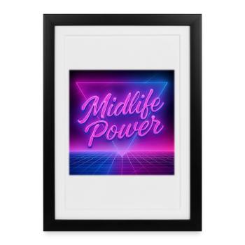 Pouvoir de la mi-vie - Affiche encadrée (27 × 37 cm) - noir - Devant