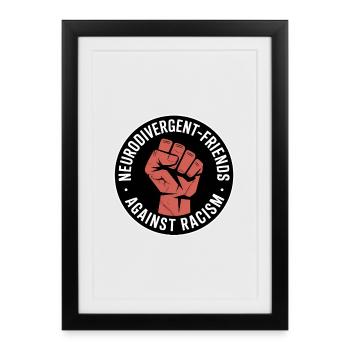 Amis neurodivergents contre le racisme - Antifascis - Affiche encadrée (27 × 37 cm) - noir - Devant