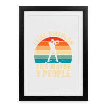 i like biathlon and maybe 3 people - Framed poster (27 × 37 cm) - black - Front