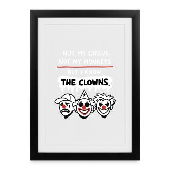 Not My Circus Not My Monkeys Statement - Framed poster (27 × 37 cm) - black - Front