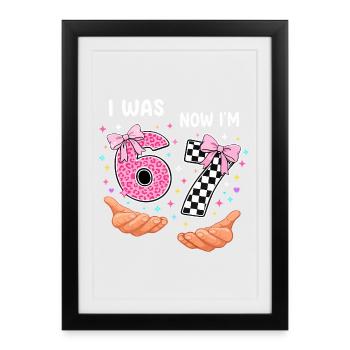 J’avais 6 ans, maintenant j’en ai 7 - sept ans - Affiche encadrée (27 × 37 cm) - noir - Devant