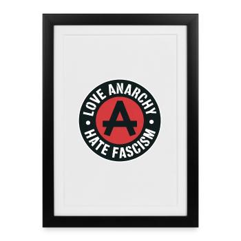 Love Anarchy, hate Fascism - Antifascist Merch - Framed poster (27 × 37 cm) - black - Front