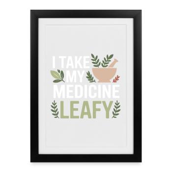 Herboriste Je prends ma médecine Leafy Professional - Affiche encadrée (27 × 37 cm) - noir - Devant