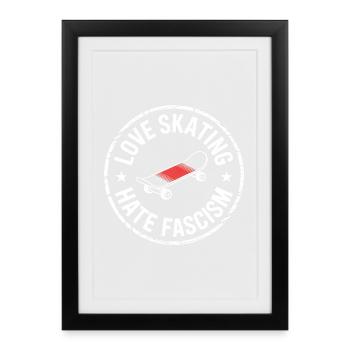 J’adore le patinage, je déteste le fascisme - Produits dérivés antifascistes - Affiche encadrée (27 × 37 cm) - noir - Devant