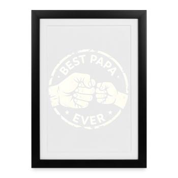 Best Papa Ever Fist Bump Dad Design - Framed poster (27 × 37 cm) - black - Front