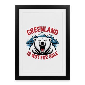 Le Groenland n’est pas à vendre ! - Groenland / Grønland - Affiche encadrée (27 × 37 cm) - noir - Devant