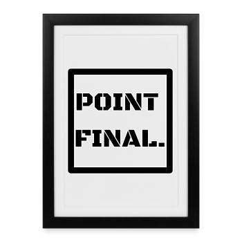 FULL STOP - Framed poster (27 × 37 cm) - black - Front