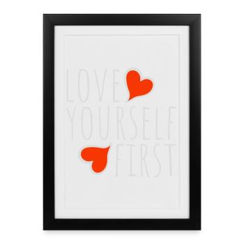 Love Yourself First Self-Love Self-Care - Framed poster (27 × 37 cm) - black - Front