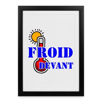FROID DEVANT. - Affiche encadrée (27 × 37 cm) - noir - Devant