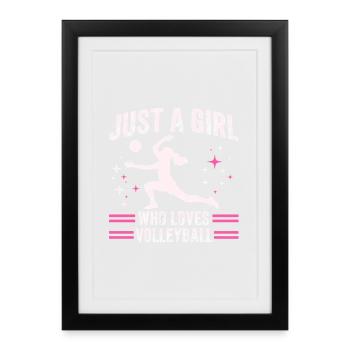 Mädchen liebt Volleyball Zitat - Gerahmtes Poster (27 × 37 cm) - Schwarz - Vorne