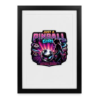 Pinball Girl Multiball Mindset - Gerahmtes Poster (27 × 37 cm) - Schwarz - Vorne