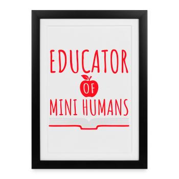 Éducatrice de petits humains Enseignante des enfants drôles - Affiche encadrée (27 × 37 cm) - noir - Devant