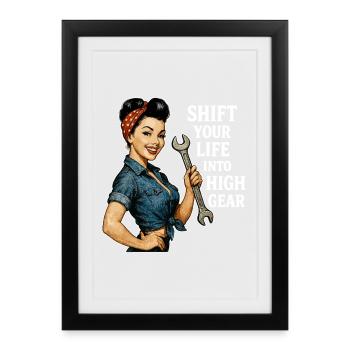 Vintage Workshop Pin-up: High Gear Lifestyle - Framed poster (27 × 37 cm) - black - Front