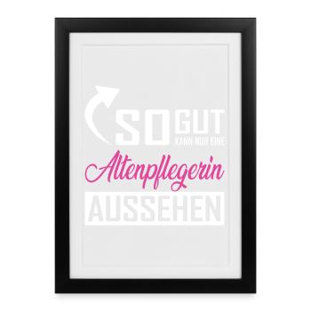 Seule une infirmière gériatrique peut avoir une telle allure - Affiche encadrée (27 × 37 cm) - noir - Devant