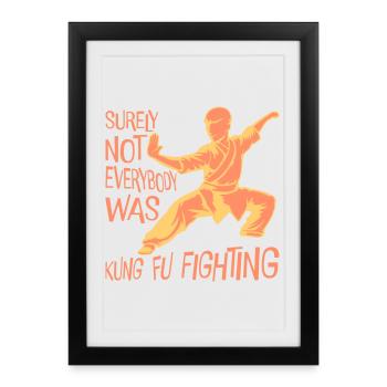 Tout le monde ne se battait sûrement pas contre le désir de kung-fu - Affiche encadrée (27 × 37 cm) - noir - Devant