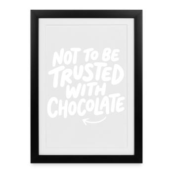 Pas à faire confiance avec l’épicéa au chocolat - Affiche encadrée (27 × 37 cm) - noir - Devant